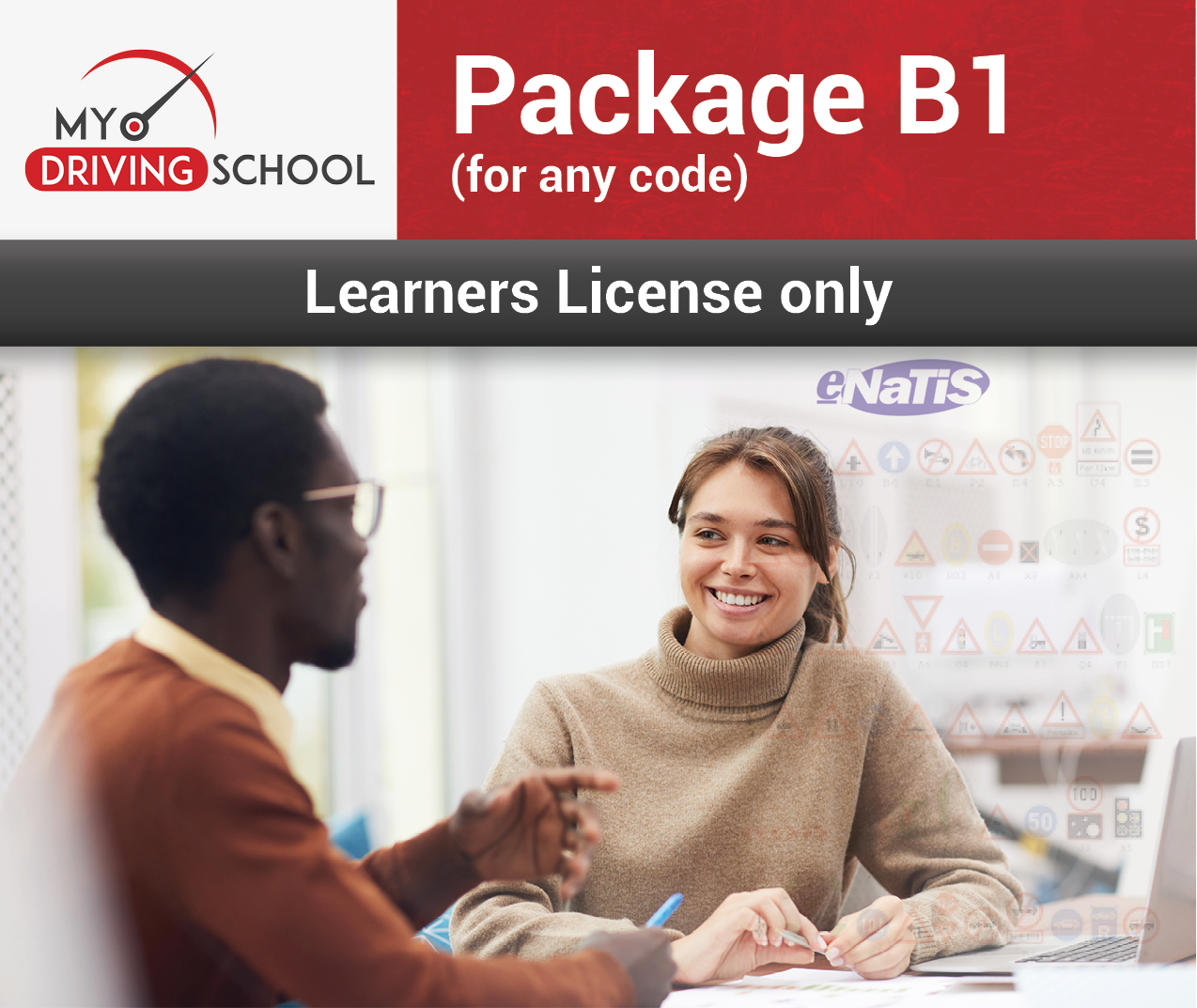 Package B1 (Learners Licence)